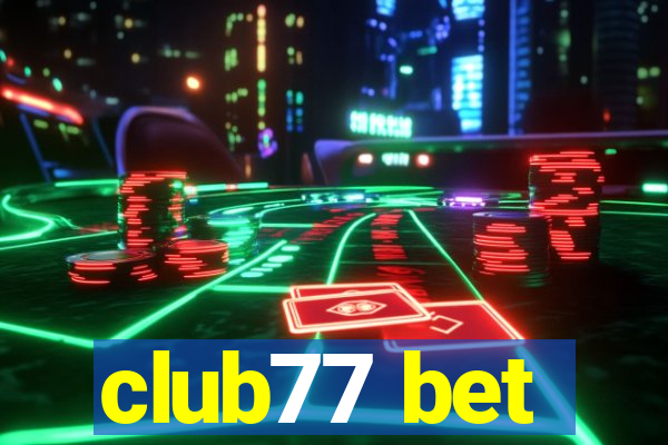 club77 bet