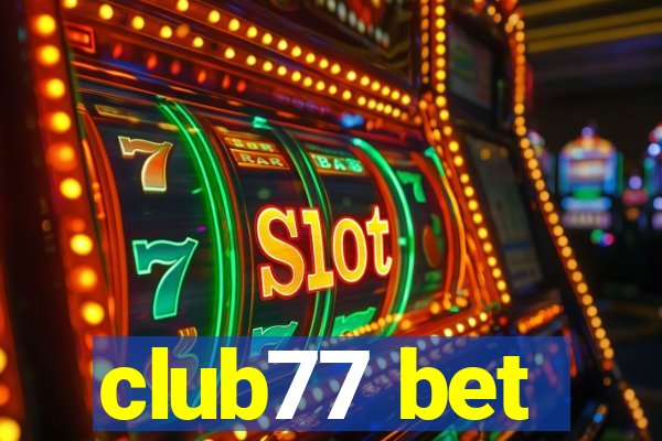 club77 bet