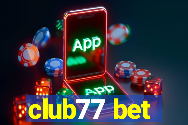 club77 bet