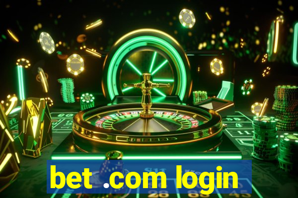 bet .com login