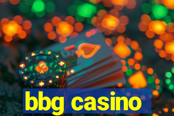 bbg casino