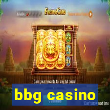 bbg casino