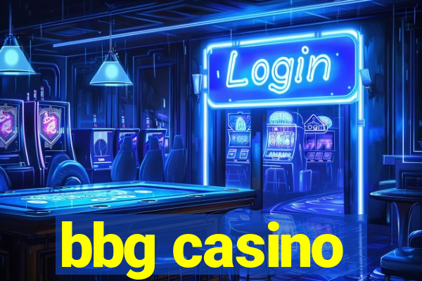 bbg casino