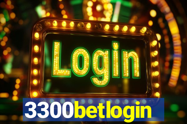 3300betlogin