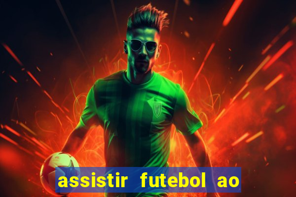 assistir futebol ao vivo multi multicanal