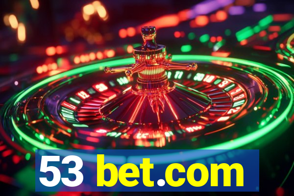 53 bet.com