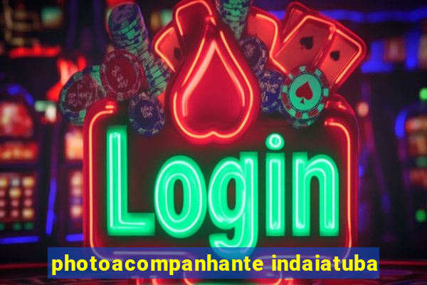 photoacompanhante indaiatuba