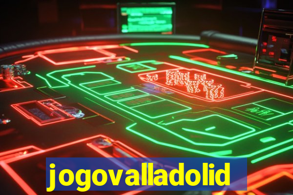 jogovalladolid