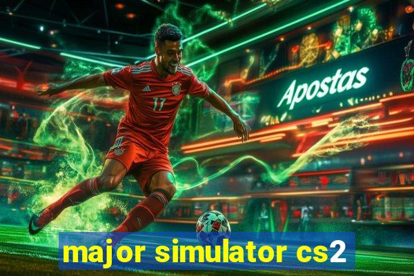 major simulator cs2