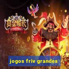 jogos friv grandes