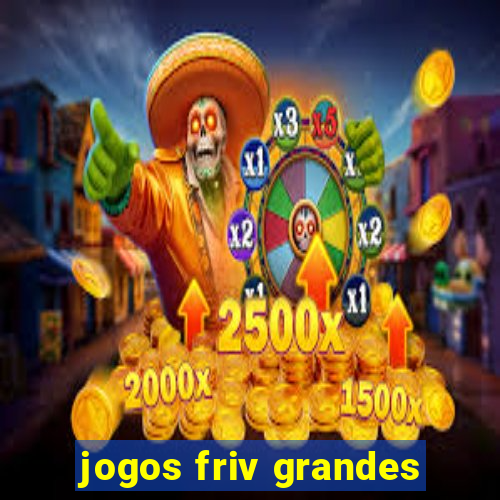 jogos friv grandes