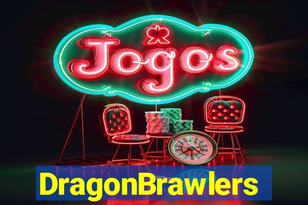 DragonBrawlers