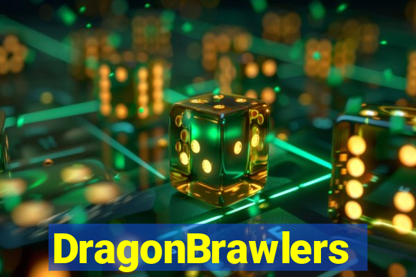 DragonBrawlers