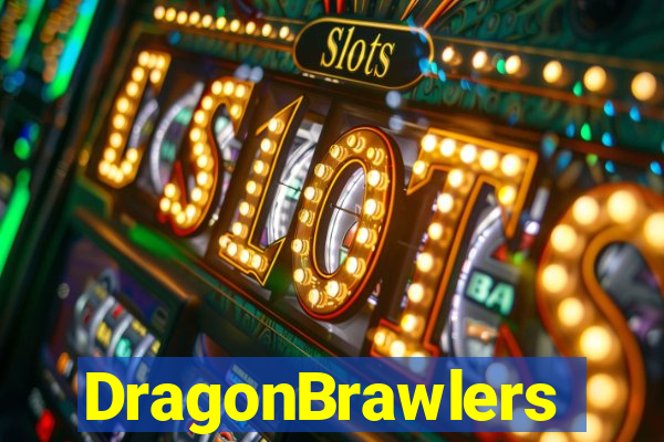 DragonBrawlers