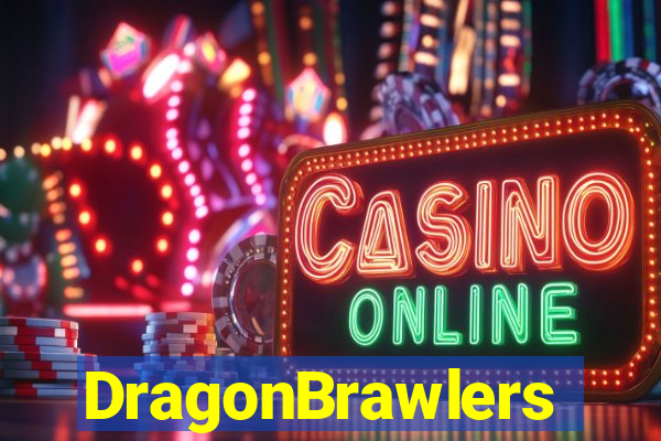 DragonBrawlers