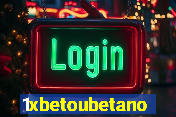 1xbetoubetano