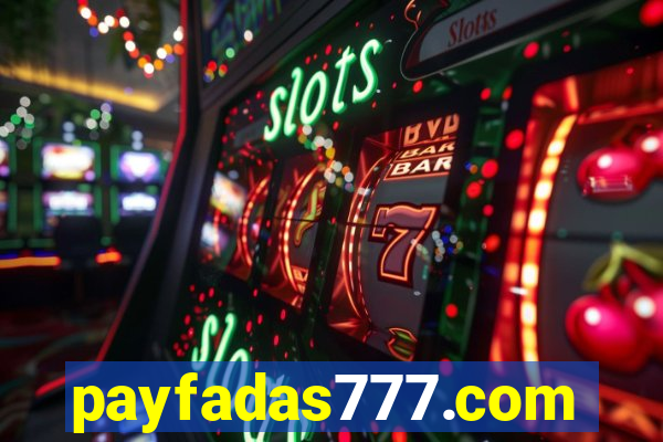 payfadas777.com