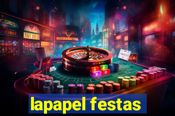 lapapel festas