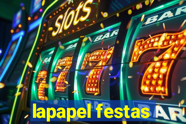 lapapel festas