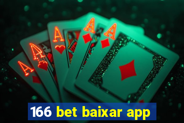 166 bet baixar app