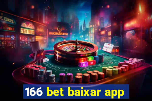 166 bet baixar app