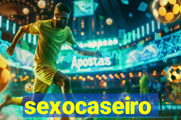 sexocaseiro