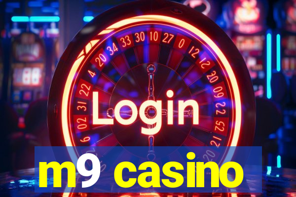 m9 casino