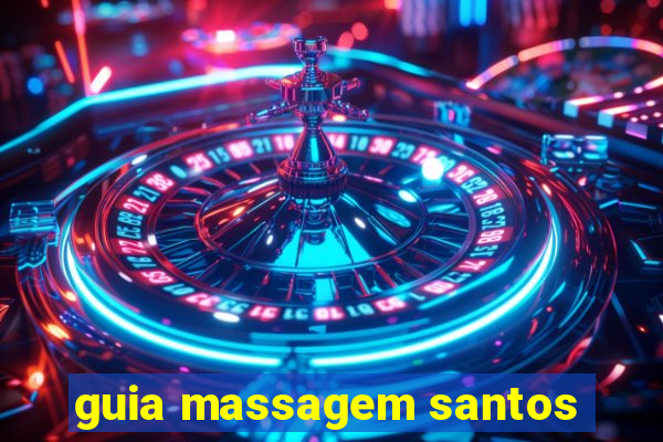 guia massagem santos