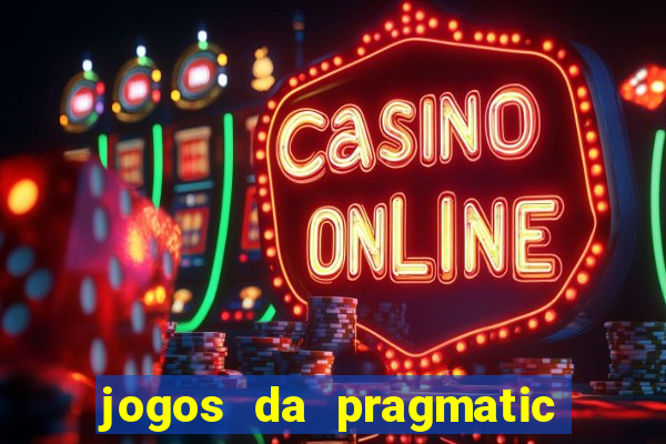 jogos da pragmatic play que mais pagam