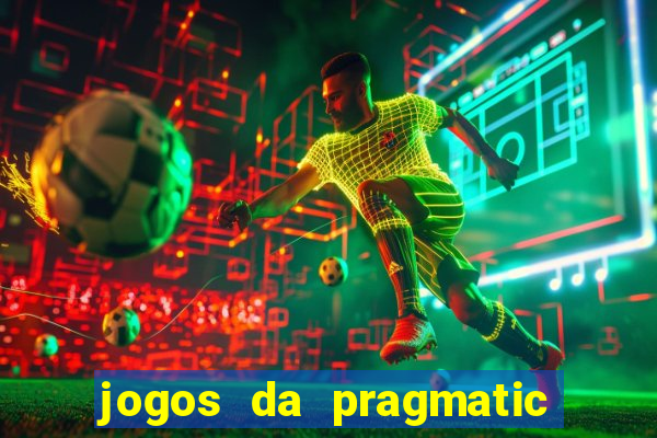 jogos da pragmatic play que mais pagam