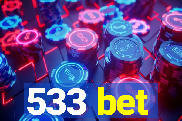 533 bet