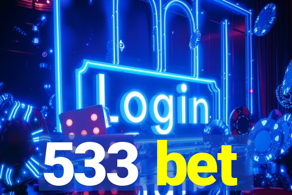 533 bet