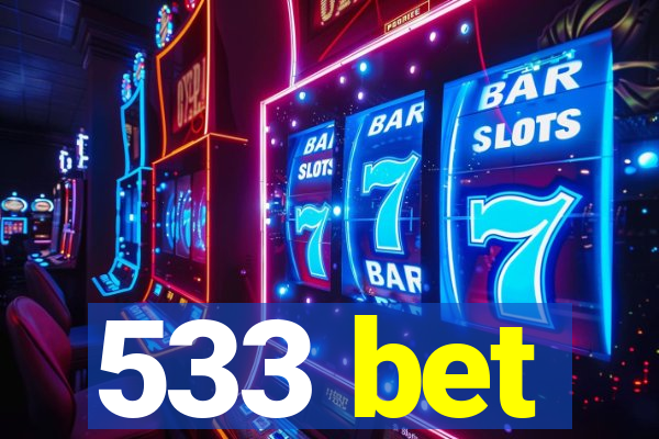 533 bet