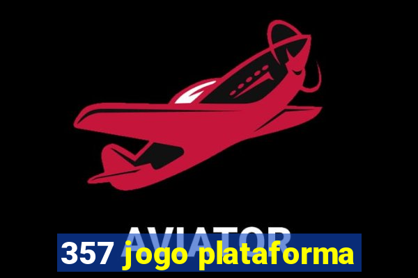 357 jogo plataforma