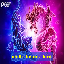 chilli beans lord of the rings