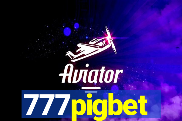 777pigbet