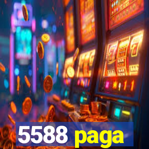 5588 paga