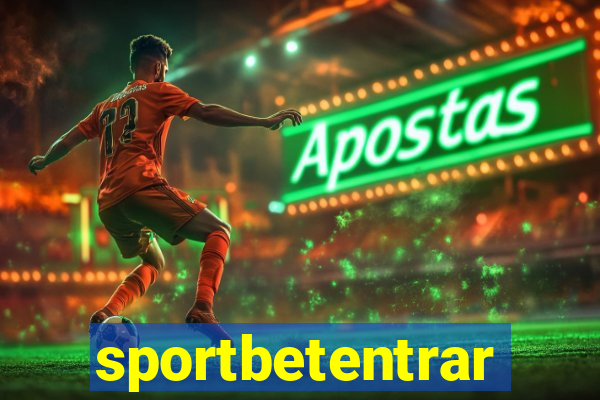 sportbetentrar