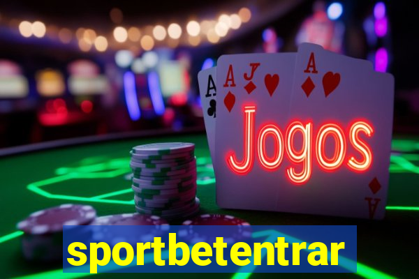 sportbetentrar