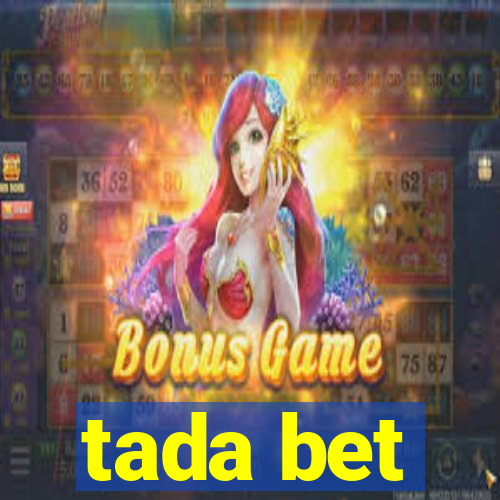 tada bet