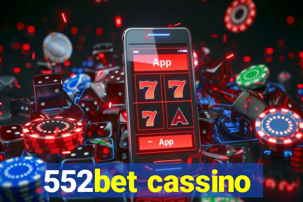 552bet cassino