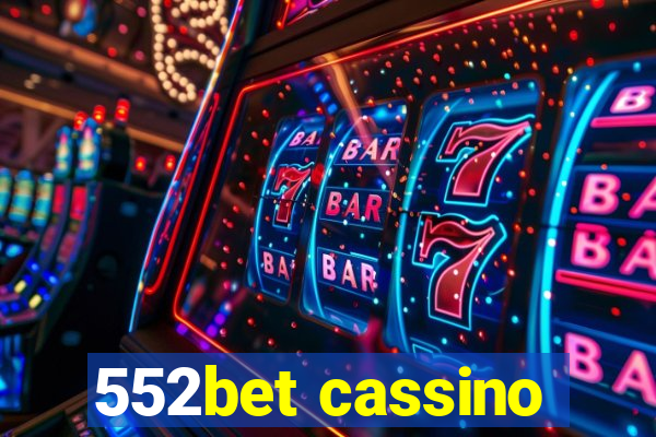 552bet cassino