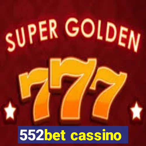 552bet cassino