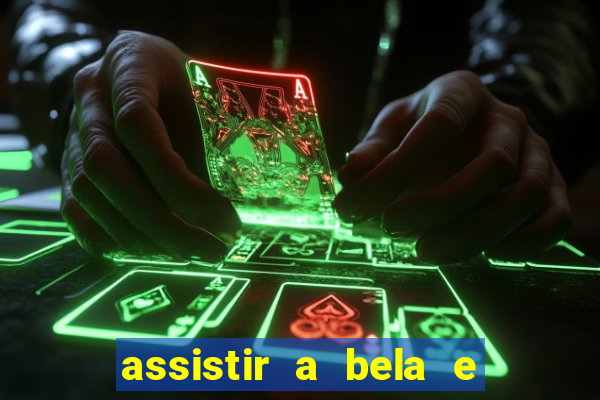 assistir a bela e a fera (2014 completo dublado mega filmes)