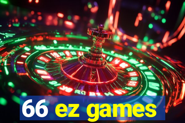 66 ez games