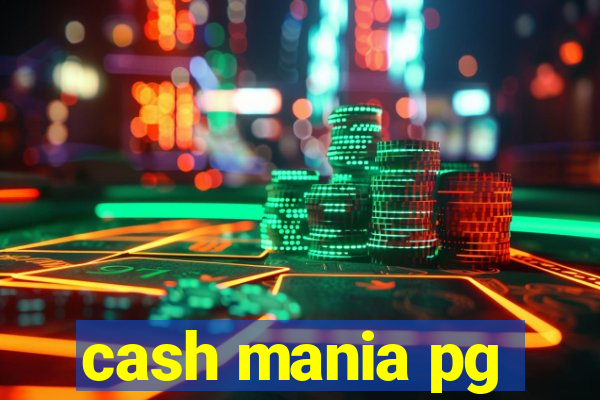 cash mania pg