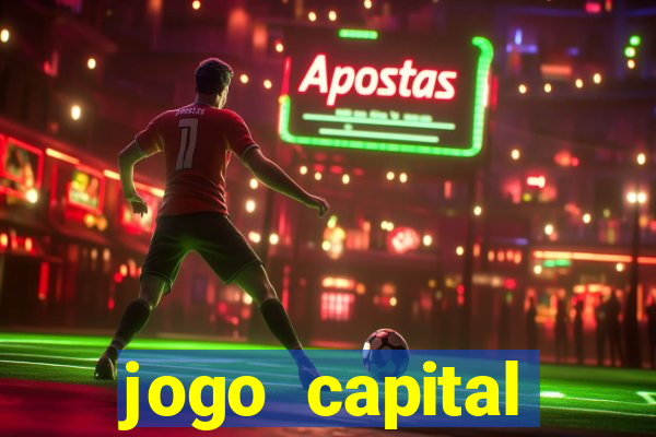 jogo capital download mobile