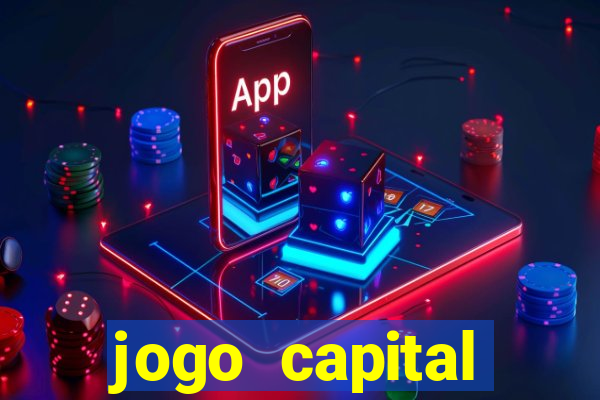 jogo capital download mobile