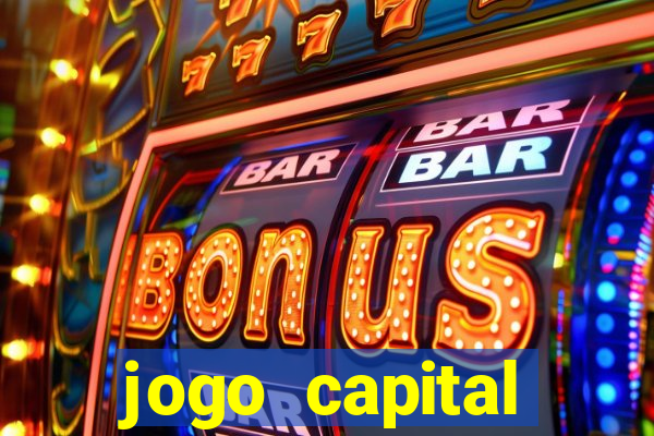 jogo capital download mobile