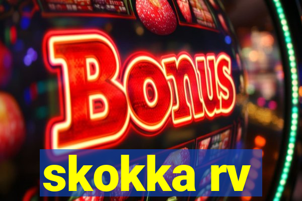 skokka rv